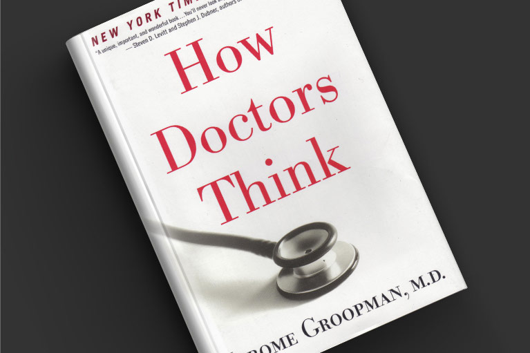 Book cover of How Doctors Think by Jerome Groopman